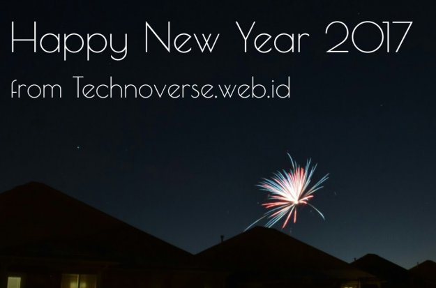 Technoverse Selamat Tahun Baru 2017 technoverse-selamat-tahun-baru-2017